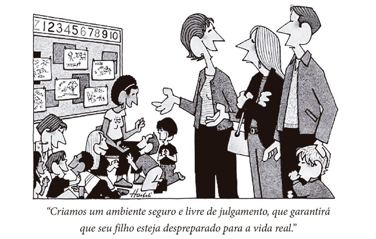 Charge ilustrando o segurismo na educação: uma professora explica para pais preocupados que criou um ambiente livre de julgamentos, mas que deixará os filhos despreparados para a vida real